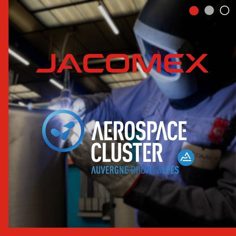 Jacomex certified member of the Aerospace Cluster Auvergne-Rhône-Alpes